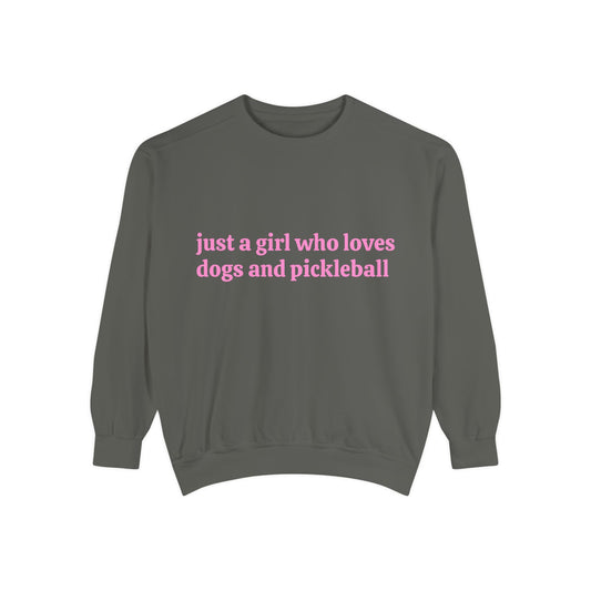 Just a Girl Who Loves Dogs and Pickleball Crewneck Sweatshirt