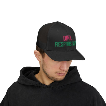 The Pink Pickle – Dink Responsibly Trucker Hat (Embroidered)