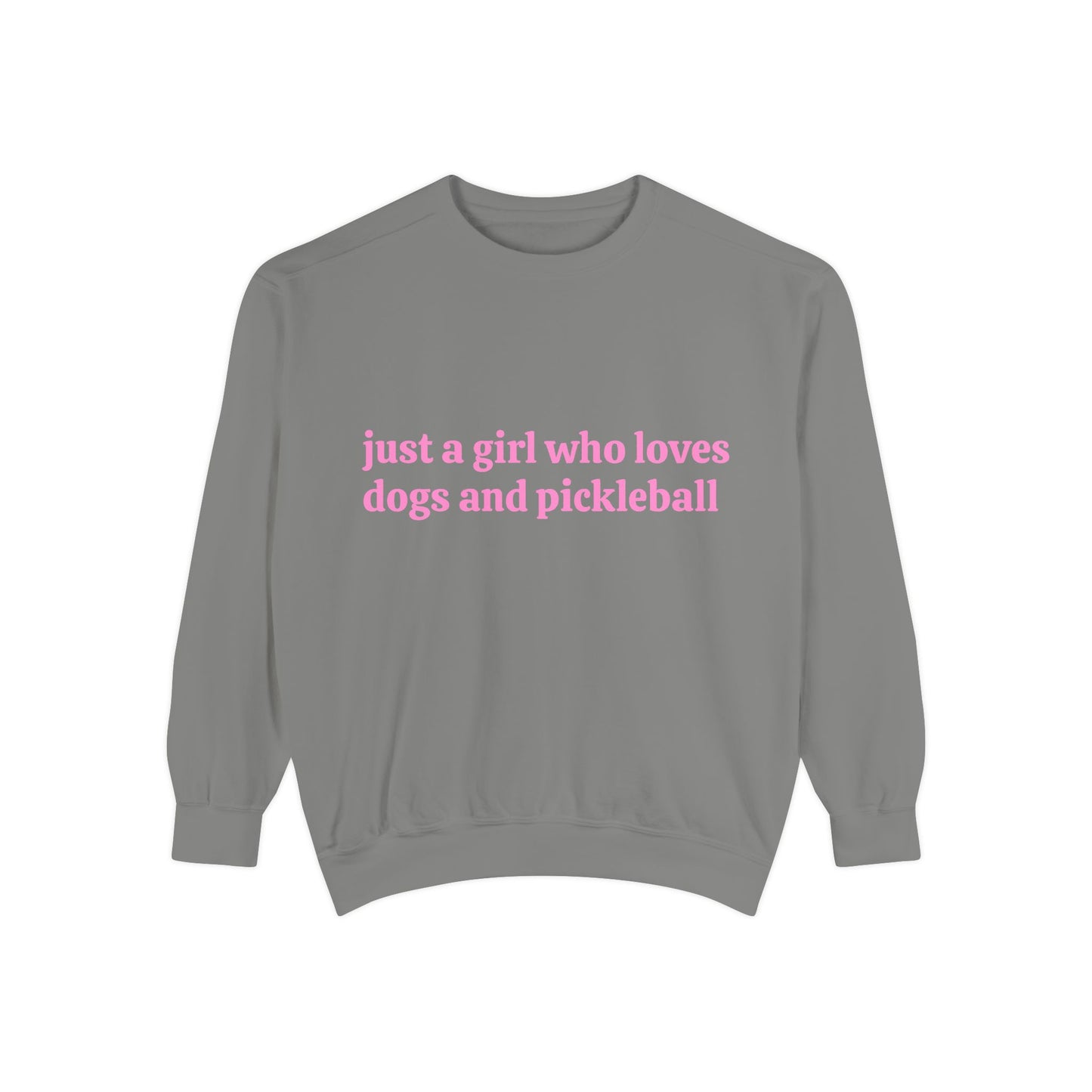 Just a Girl Who Loves Dogs and Pickleball Crewneck Sweatshirt