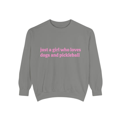 Just a Girl Who Loves Dogs and Pickleball Crewneck Sweatshirt