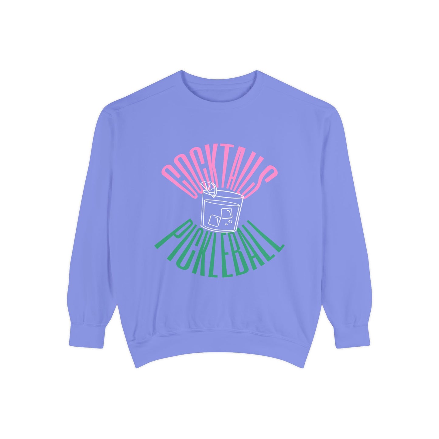 Cocktails & Pickleball Sweatshirt
