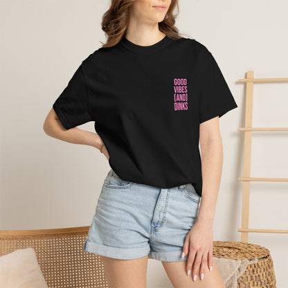 Good Vibes (and) Dinks T-Shirt