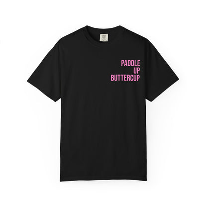 Paddle Up, Buttercup T‑Shirt