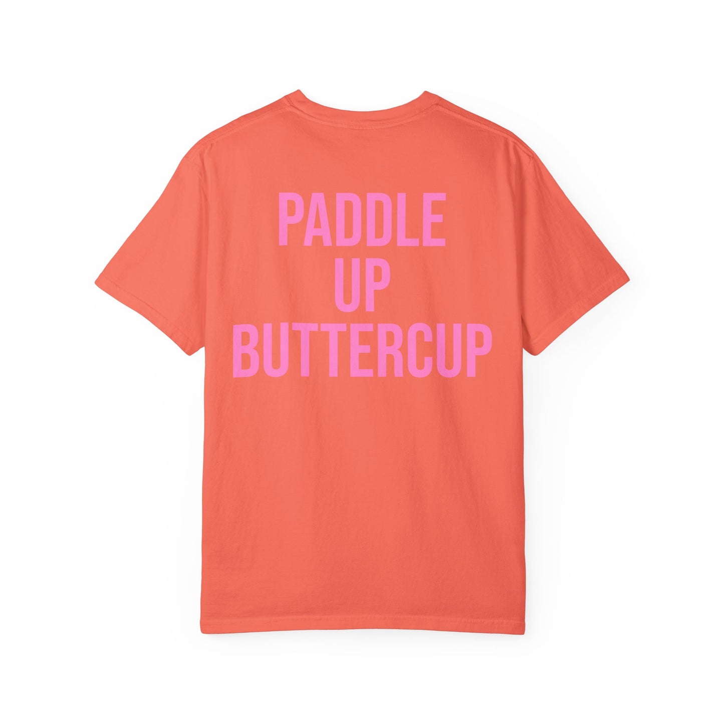 Paddle Up, Buttercup T‑Shirt