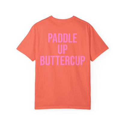Paddle Up, Buttercup T‑Shirt