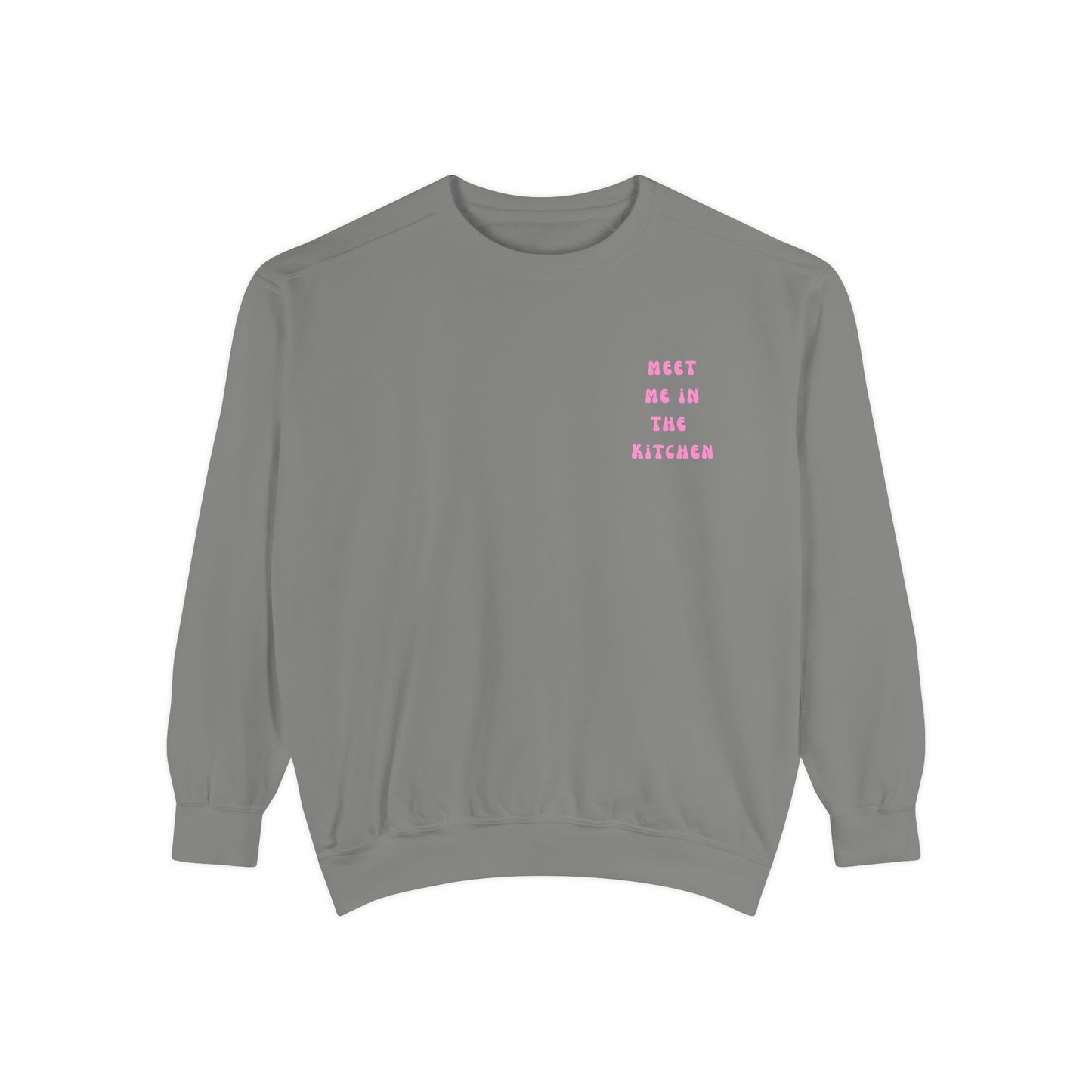 Meet Me in the Kitchen Sweatshirt