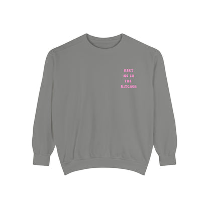 Meet Me in the Kitchen Sweatshirt