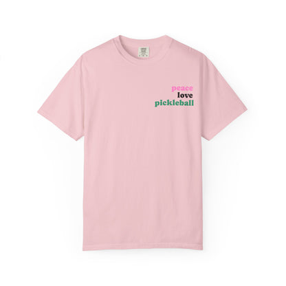 Peace. Love. Pickleball. T-Shirt