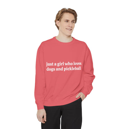 Just a Girl Who Loves Dogs and Pickleball Crewneck Sweatshirt