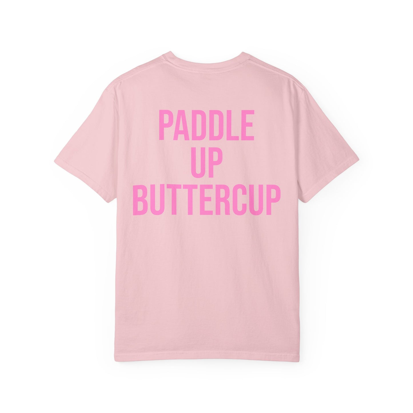 Paddle Up, Buttercup T‑Shirt