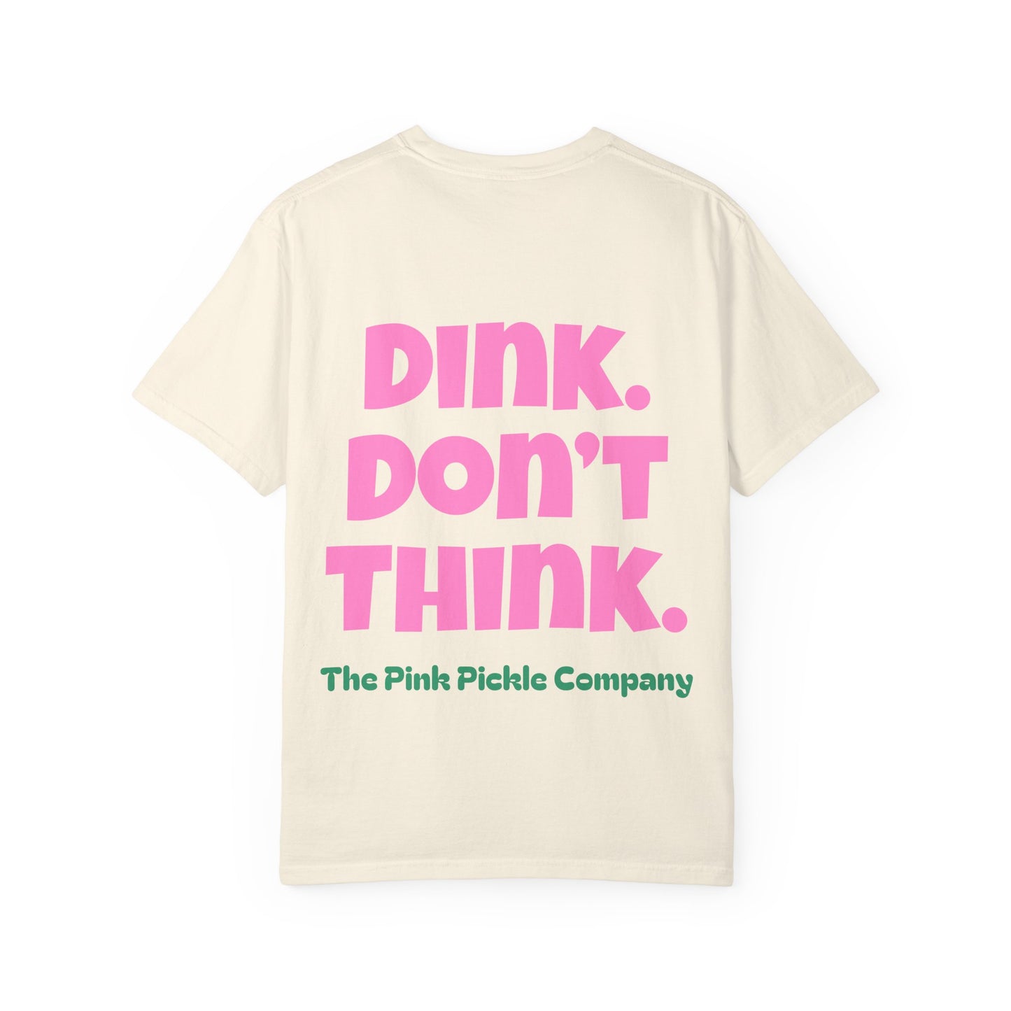 Pink. Don't Think. T-Shirt