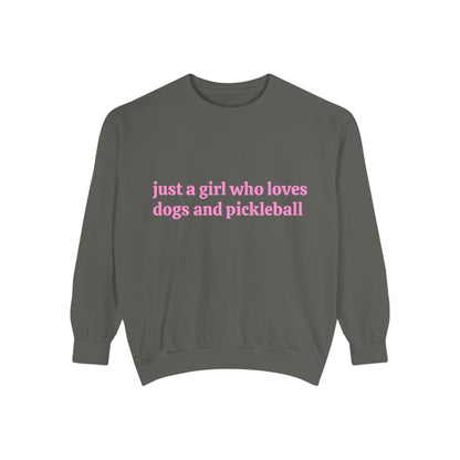 Just a Girl Who Loves Dogs and Pickleball Crewneck Sweatshirt