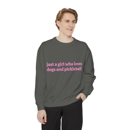 Just a Girl Who Loves Dogs and Pickleball Crewneck Sweatshirt