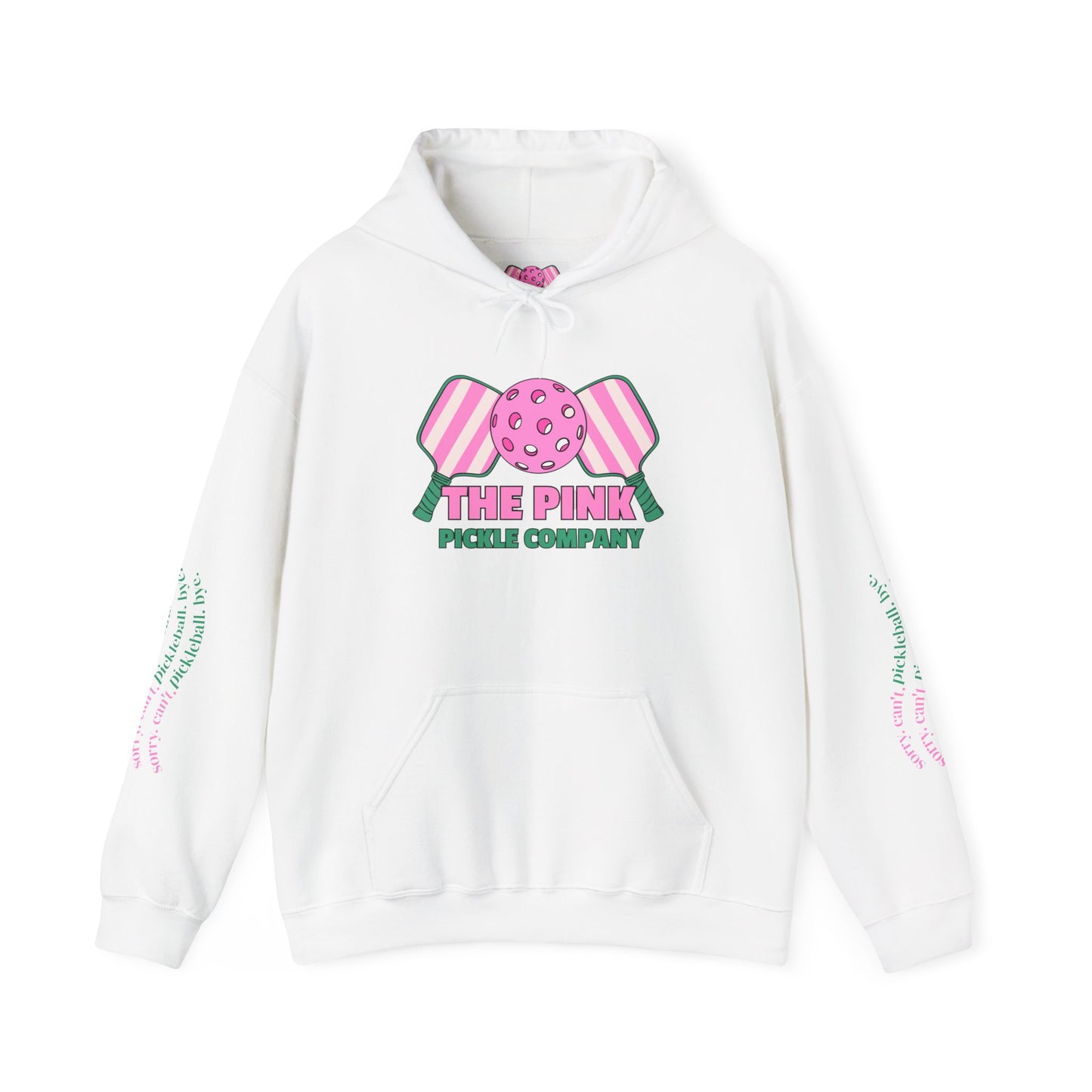 The Pink Pickle – Sorry, Can't. Pickleball. Bye. Hoodie (White)