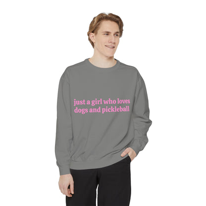 Just a Girl Who Loves Dogs and Pickleball Crewneck Sweatshirt