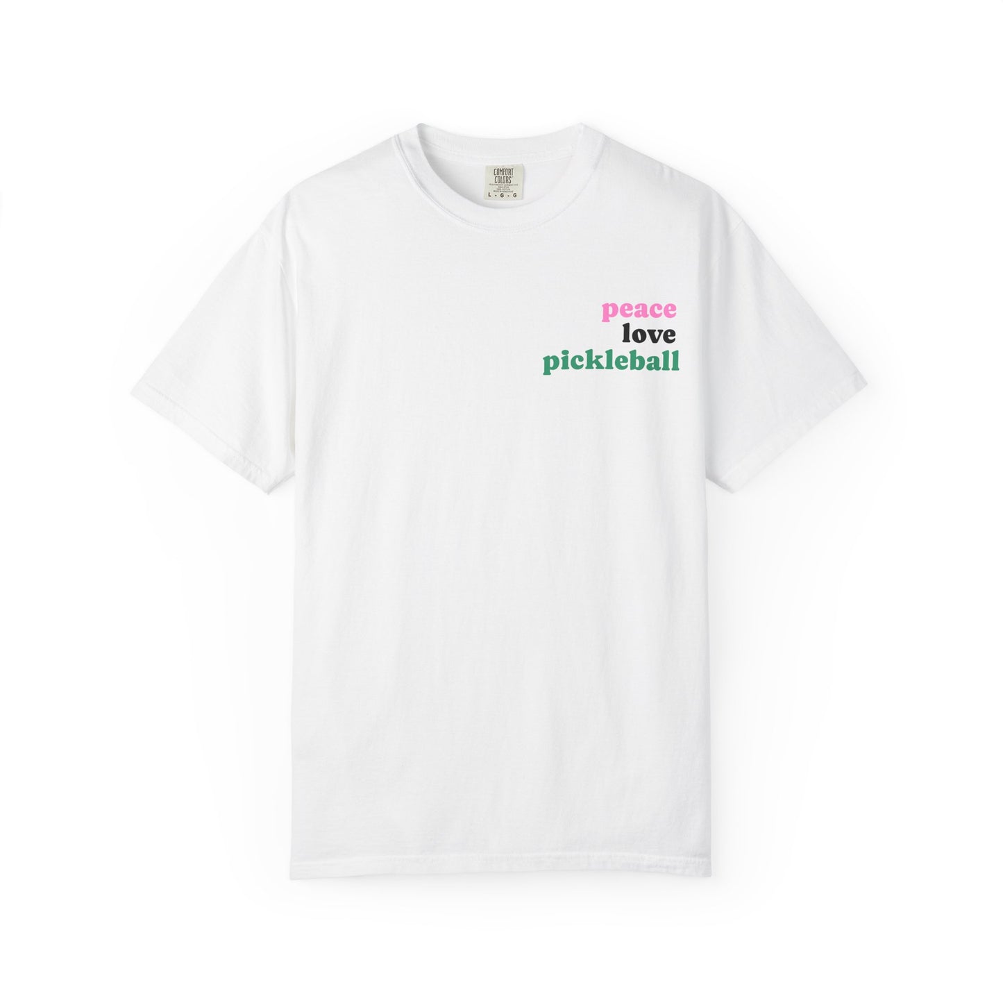 Peace. Love. Pickleball. T-Shirt