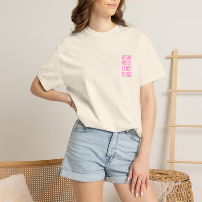 Good Vibes (and) Dinks T-Shirt