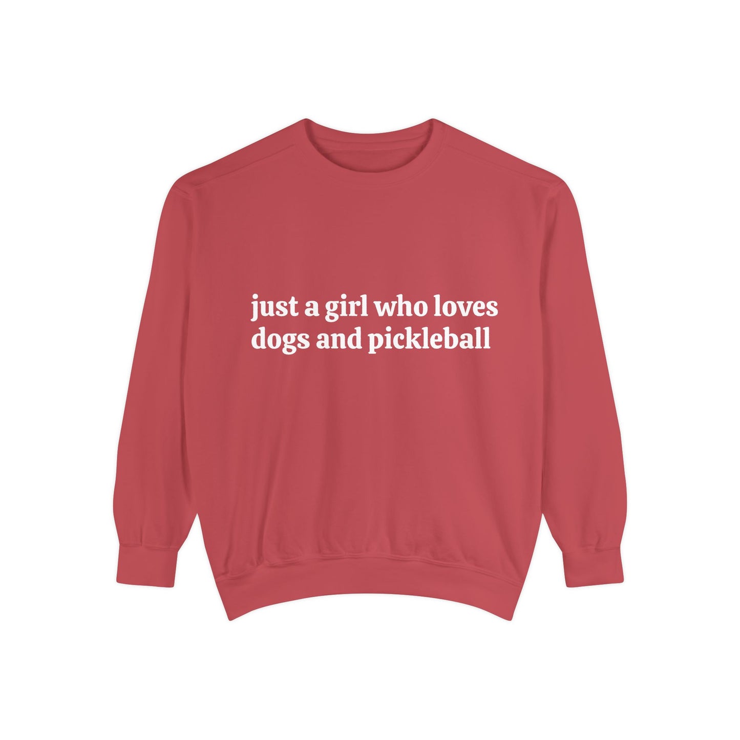Just a Girl Who Loves Dogs and Pickleball Crewneck Sweatshirt