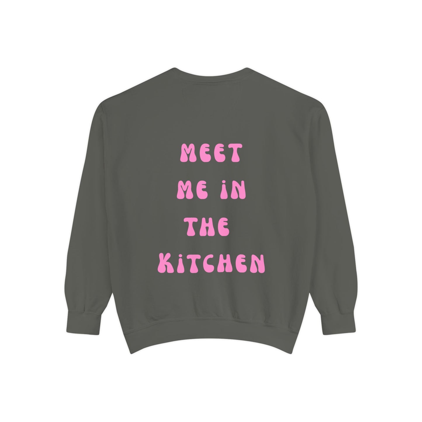 Meet Me in the Kitchen Sweatshirt