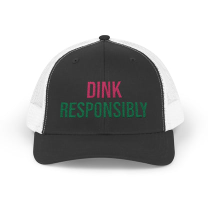 The Pink Pickle – Dink Responsibly Trucker Hat (Embroidered)