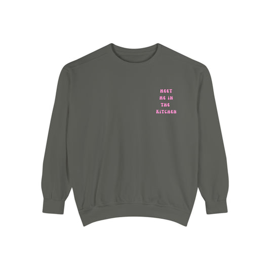 Meet Me in the Kitchen Sweatshirt