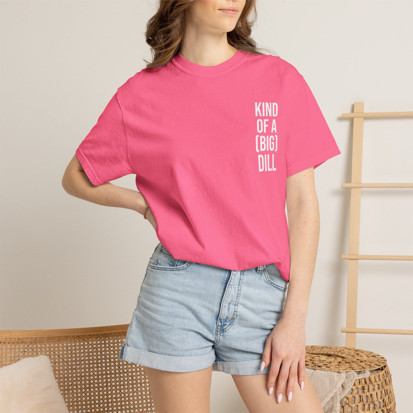 Kind of a (Big) Dill T-Shirt