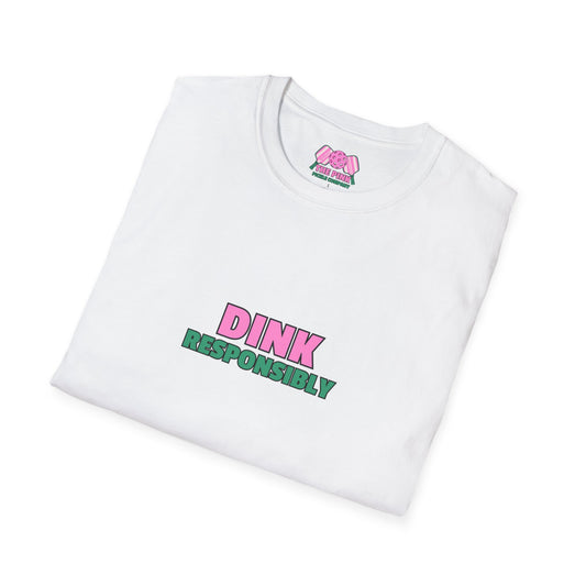The Pink Pickle – Dink Responsibly Unisex Softstyle T-Shirt (White)