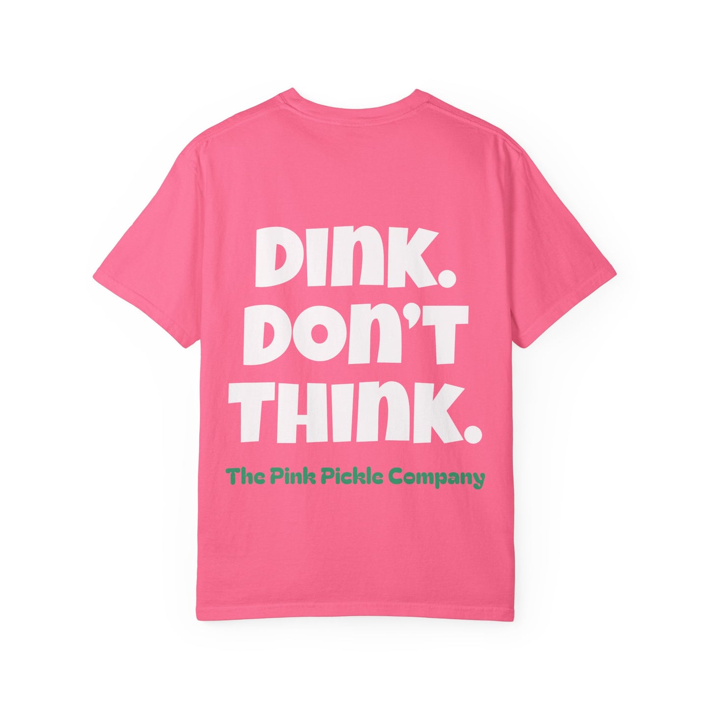 Pink. Don't Think. T-Shirt