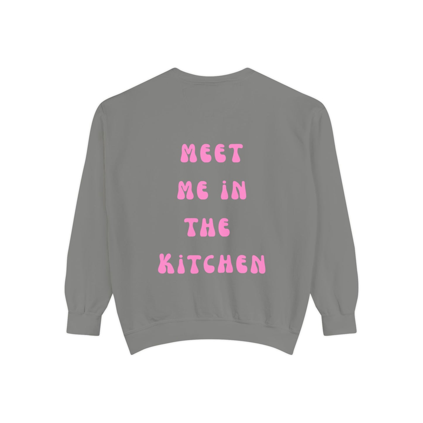 Meet Me in the Kitchen Sweatshirt