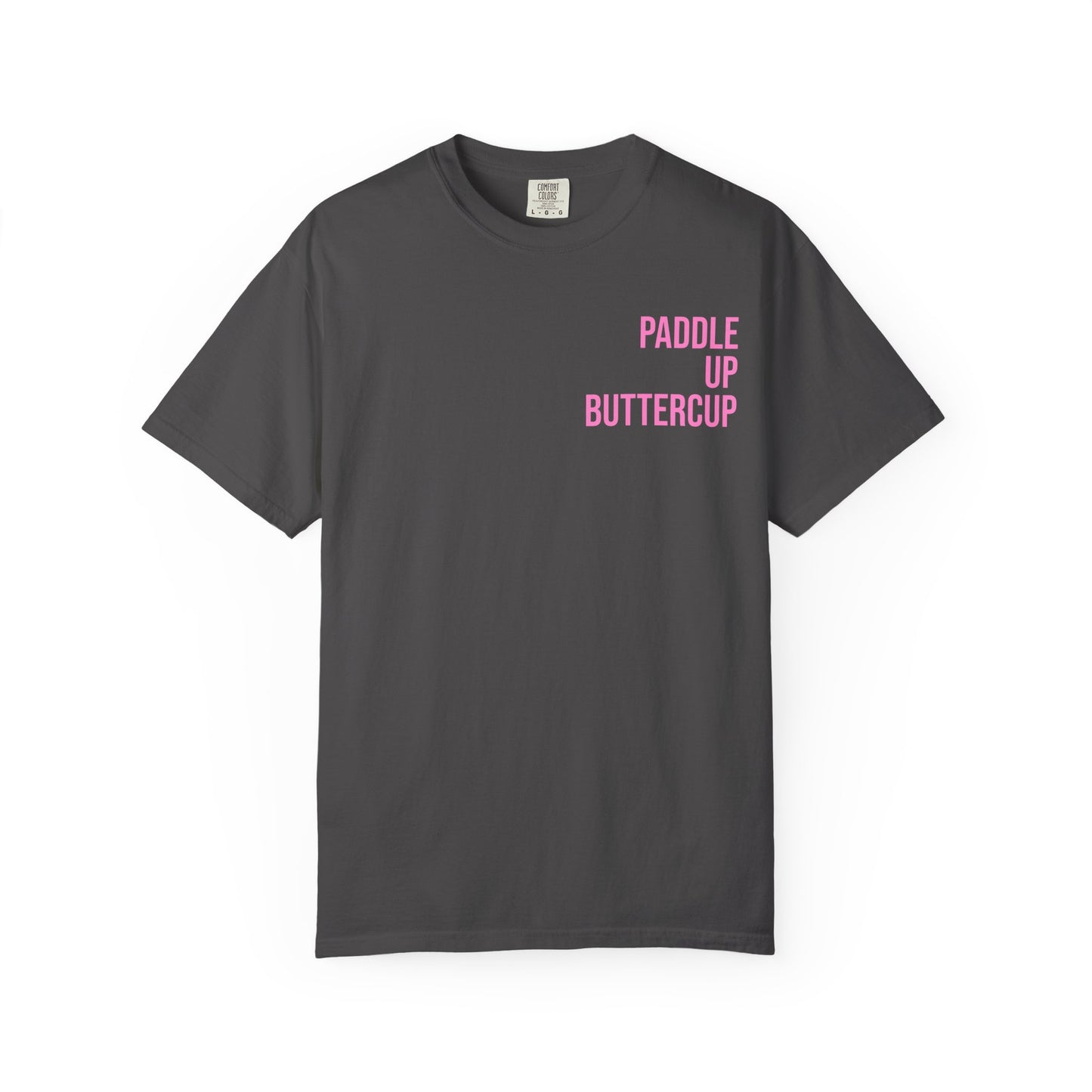 Paddle Up, Buttercup T‑Shirt