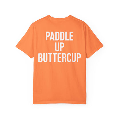 Paddle Up, Buttercup T‑Shirt